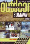 Kolektiv autorů HoryDoly: Šumava a okolí - outdoor