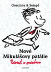 Goscinny,Sempé: Nové Mikulášovy patálie - Návrat z prázdnin