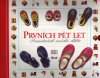 Ash Caroline: Prvních pět let