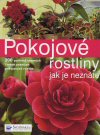 Karin Greinerová : Pokojové rostliny jak je neznáte