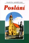Vlasta Javořická: Poslání