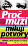 Sherry Argovová: Proč muži milují potvory