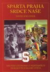 David Soeldner: Sparta Praha - srdce naše