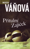 Magda Váňová: Přítulný Zajíček