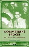 Heydecker Joe J., Leeb Johannes: Norimberský proces
