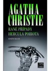 Agatha Christie : Rané případy Hercula Poirota