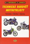 B.L. Nepomuck/U. Janneck: Technická rukověť motocyklisty
