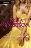 Nora Robertsová: Ruleta osudu