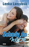 Lenka Lanczová: Schody do nebe