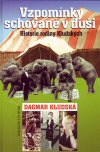 Dagmar Kludská: Vzpomínky schované v duši