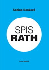 Sabina Slonková: Spis Rath