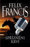 Felix Francis: Spřízněni krví 
