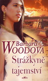 Barbara Woodová: Strážkyně tajemství