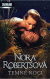 Nora Robertsová: Temné noci
