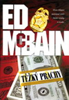 Ed McBain: Těžký prachy