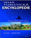 Petr David, Vladimír Soukup: Velká turistická encyklopedie - Jihomoravský kraj