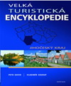 Petr David, Vladimír Soukup: Velká turistická encyklopedie - Jihočeský kraj