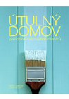 Vinny Leeová: Útulný domov - průvodce zařizování