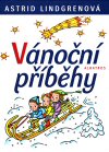 Astrid Lindgrenová: Vánoční příběhy
