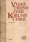 Antonín Klimek: Velké dějiny zemí Koruny české XIV. 1929-1938