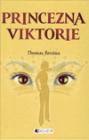 Thomas Brezina: Princezna Viktorie