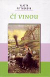 Vlasta Pittnerová: Čí vinou