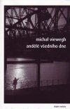 Michal Viewegh: Andělé všedního dne