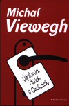 Michal Viewegh: Výchova dívek v Čechách
