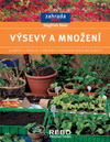 Siegfried Stein: Výsevy a množení - edice Zahrada plus
