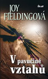 Joy Fieldingová: V pavučině vztahů