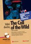 Jack London: Volání divočiny/The Call of the Wild