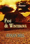 Sussan Hill: Paní de Winterová