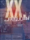 H. Mandelová, R. Kvaček, J. Kuklík, I. Pařízková: 20.století o sobě - Dějiny v dokumentech