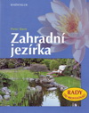 Peter Beck: Zahradní jezírka - Rady od profesionálů