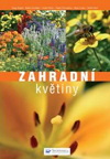 kolektiv: Zahradní květiny