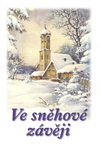 Soubor povídek: Ve sněhové závěji