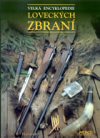 A.E. Hartink: Velká encyklopedie loveckých zbraní