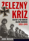 John Mosier: Železný kříž