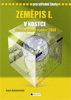 Mgr. Karel Kašparovský: Zeměpis I. v kostce pro SŠ