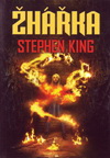 Stephen King: Žhářka
