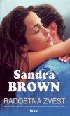 Sandra Brown: Radostná zvěst