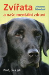 Johannes Odendaal: Zvířata a naše mentální zdraví - Proč, co a jak