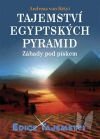 Von Rétyi Andreas: Tajemství egyptských pyramid
