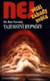Novotný Petr: Tajemství hypnozy NEJ