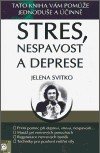 Svitko Jelena: Stres, nespavost a deprese