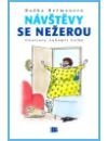 Heřmanová Radka: Návštěvy se nežerou