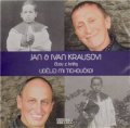 Kraus Jan, Kraus Ivan,: Udělej mi tichoučko! - CD