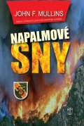Mullins John F.: Napalmové sny