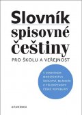 kolektiv: Slovník spisovné češtiny pro školu a veřejnost - 3. vydání