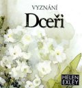Exley Helen: Vyznání dceři